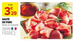 Carrefour Market Sauté de porc offre
