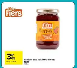 Carrefour Market Confiture extra fraise 60% de fruits FIERS offre