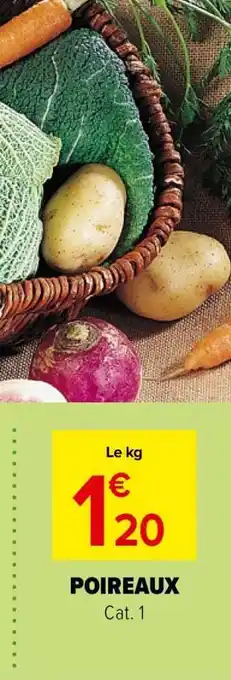 Carrefour Market Poireaux offre