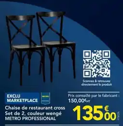 METRO Metro - chaise de restaurant cross set de 2 couleur wenghe offre