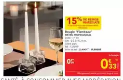 METRO Metro - bougie flambeau offre