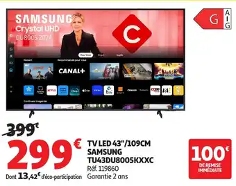 Auchan SAMSUNG Tv led 43"/109cm tu43du8005kxxc offre