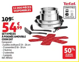 Auchan TEFAL Set 8 pièces à poignée amovible cook eat offre