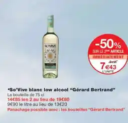 Monoprix GÉRARD BERTRAND So Vive blanc low alcool offre