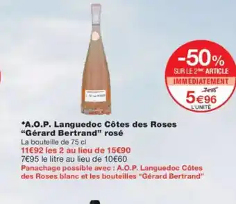 Monoprix GÉRARD BERTRAND A.O.P. Languedoc Côtes des Roses rosé offre