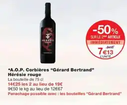 Monoprix GÉRARD BERTRAND A.O.P. Corbières Hérésie rouge offre