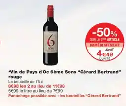Monoprix GÉRARD BERTRAND Vin de Pays d'Oc 6ème Sens offre