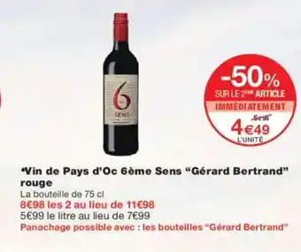 Monoprix GÉRARD BERTRAND Vin de Pays d'Oc 6ème Sens offre