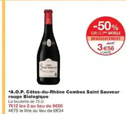 Monoprix A.O.P. Côtes-du-Rhône Combes Saint Sauveur rouge Biologique offre