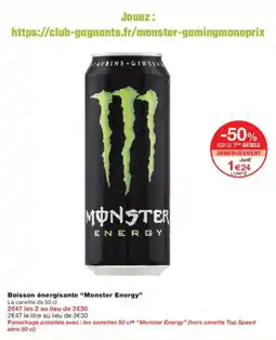 Monoprix MONSTER ENERGY Boisson énergisante offre