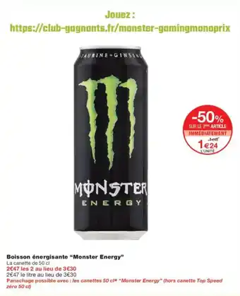 Monoprix MONSTER ENERGY Boisson énergisante offre