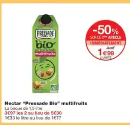 Monoprix PRESSADE BIO Nectar multifruits offre