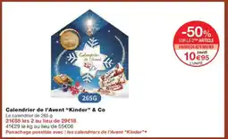 Monoprix KINDER Calendrier de l'Avent & Co offre