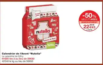 Monoprix NUTELLA Calendrier de l'Avent offre