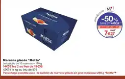 Monoprix MOTTA Marrons glacés offre