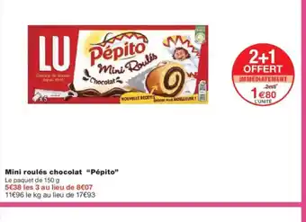 Monoprix PÉPITO Mini roulés chocolat offre