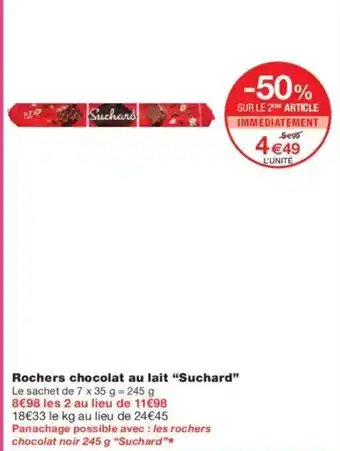 Monoprix SUCHARD Rochers chocolat au lait offre
