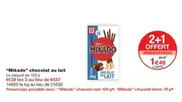 Monoprix MIKADO chocolat au lait offre
