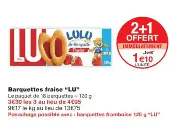 Monoprix LU Barquettes fraise offre