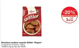 Monoprix PAGEN Brioches roulées canelle Gifflar offre