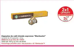 Monoprix STARBUCKS Capsules de café blonde expresso offre