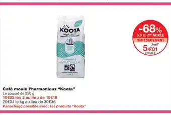 Monoprix KOOTS Café moulu l'harmonieux offre