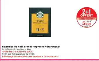 Monoprix STARBUCKS Capsules de café blonde expresso offre