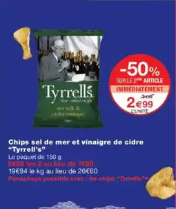 Monoprix TYRRELL'S Chips sel de mer et vinaigre de cidre offre