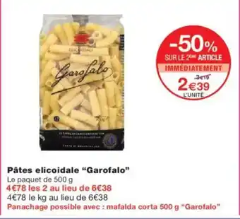 Monoprix GAROFALO Pâtes elicoidale offre