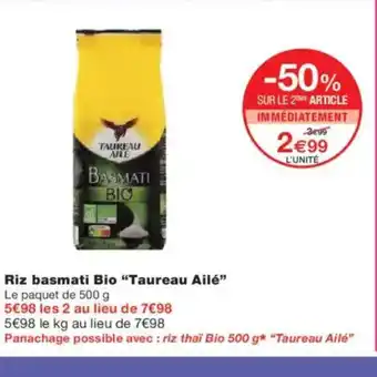 Monoprix TAUREAU AILÉ Riz basmati Bio offre