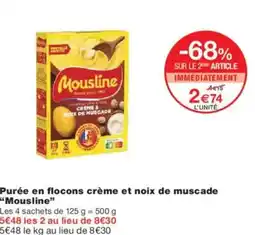 Monoprix MOUSLINE Purée en flocons crème et noix de muscade offre