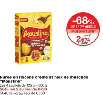 Monoprix MOUSLINE Purée en flocons crème et noix de muscade offre