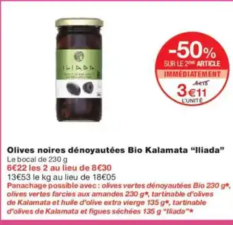 Monoprix ILIADA Olives noires dénoyautées Bio Kalamata offre