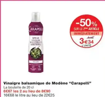 Monoprix CARAPELLI Vinaigre balsamique de Modène offre