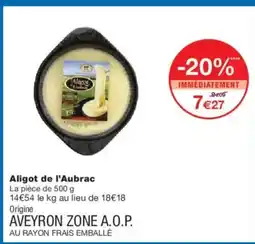 Monoprix Aligot de l'Aubrac offre