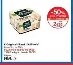 Monoprix PAVÉ D'AFFINOIS L'Original offre