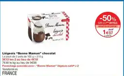 Monoprix BONNE MAMAN Liégeois chocolat offre