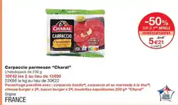 Monoprix CHARAL Carpaccio parmesan offre