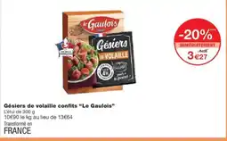Monoprix LE GAULOIS Gésiers de volaille confits offre