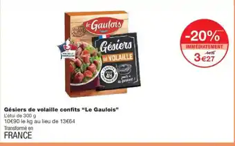 Monoprix LE GAULOIS Gésiers de volaille confits offre