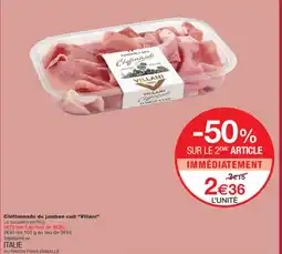 Monoprix VILLANI Chiffonnade de jambon cuit offre
