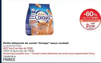 Monoprix CORAYA Petits bâtonnets de surimi sauce cocktail offre