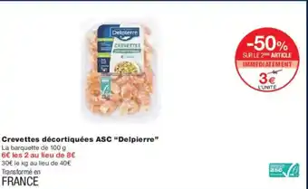 Monoprix DELPIERRE Crevettes décortiquées ASC offre