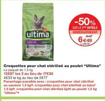 Monoprix ULTIMA Croquettes pour chat stérilisé au poulet offre
