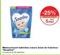 Monoprix SOUPLINE Adoucissant tablettes cœurs éclat de fraîcheur offre