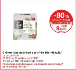Monoprix N.A.E Crème jour anti-âge certifiée Bio offre