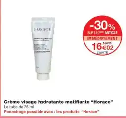 Monoprix HORACE Crème visage hydratante matifiante offre