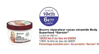 Monoprix GARNIER Beurre réparateur cacao céramide Body Superfood offre