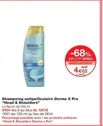 Monoprix HEAD & SHOULDERS Shampoing antipelliculaire Derma X Pro offre