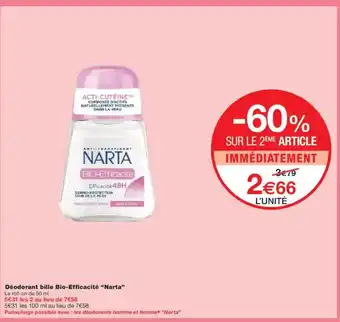 Monoprix NARTA Déodorant bille Bio-Efficacité offre